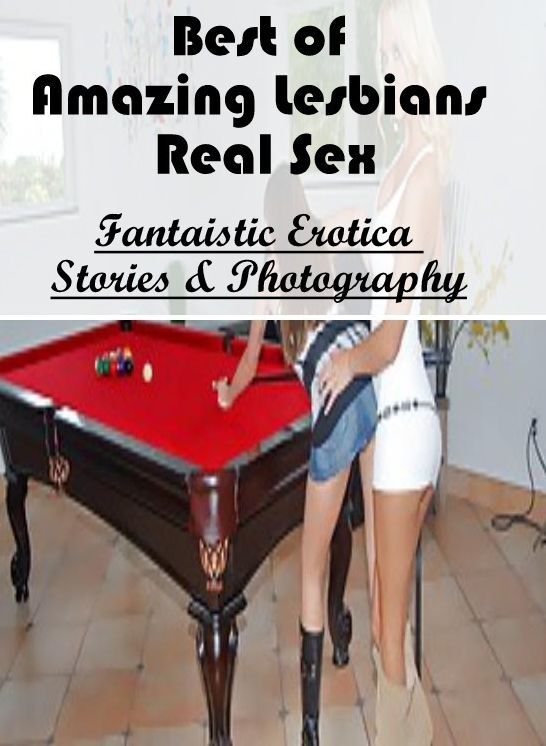 Confession: Fantaistic Erotica Stories & Photography Best of "Amazing Lesbians Real Sex" ( Erotic Photography, Erotic Stories, Nude Photos, Naked , Lesbian, She-male, Gay, Fetish, Bondage, Sex, Erotica, Hentai, Blow Job, Three-sum , XXX)