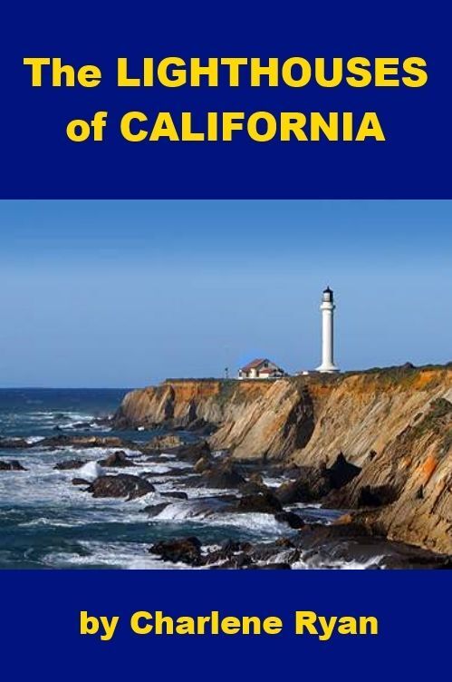 The Lighthouses of California
