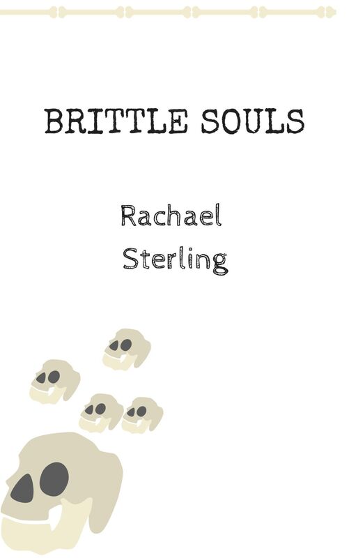 Brittle Souls