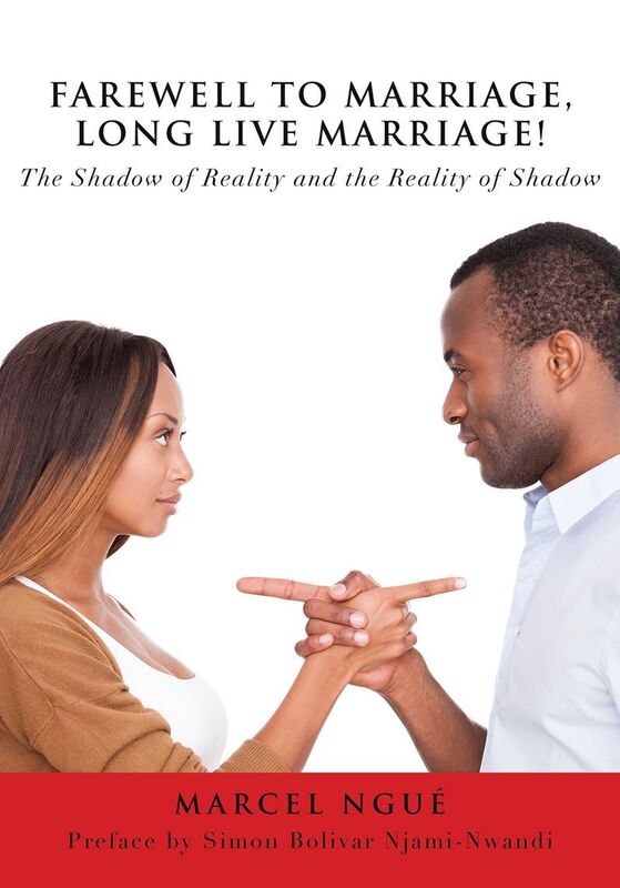 FAREWELL TO MARRIAGE, LONG LIVE MARRIAGE!