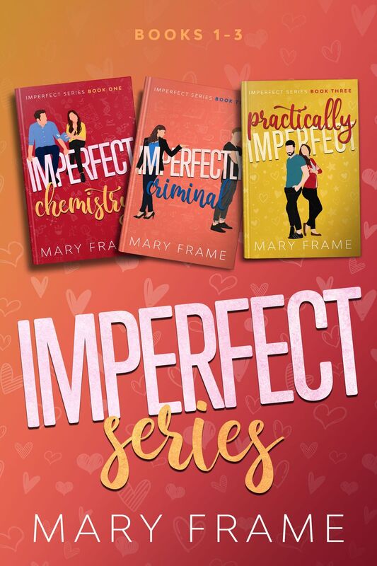 Imperfect Series Three Book Bundle (Imperfect Chemistry Imperfectly Criminal  Practically Imperfect)
