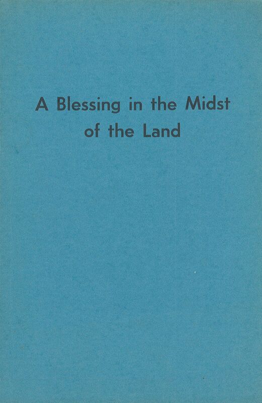 A Blessing in the Midst of the Land