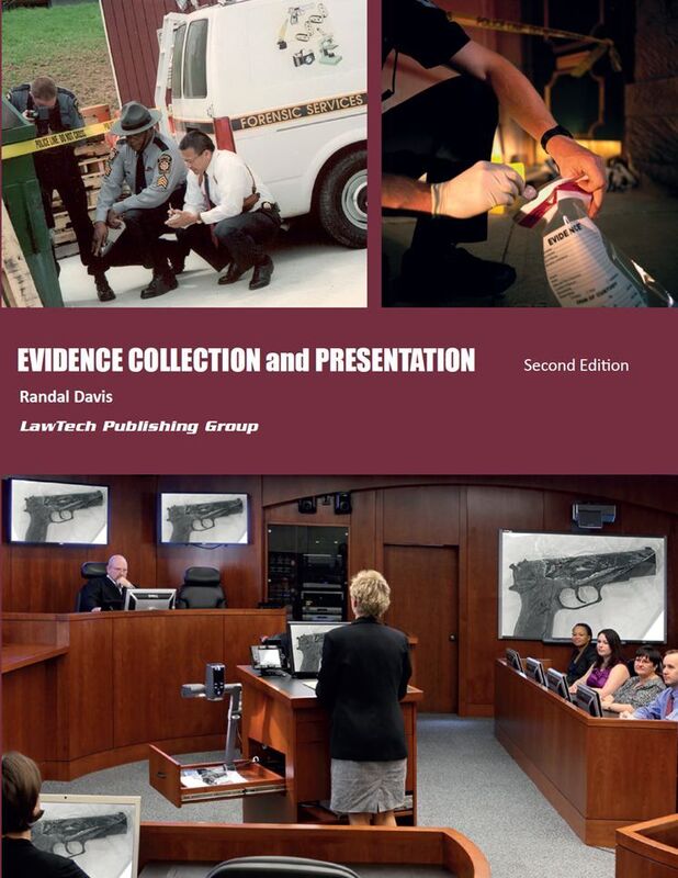 Evidence Collection and Presentation 2nd Edition