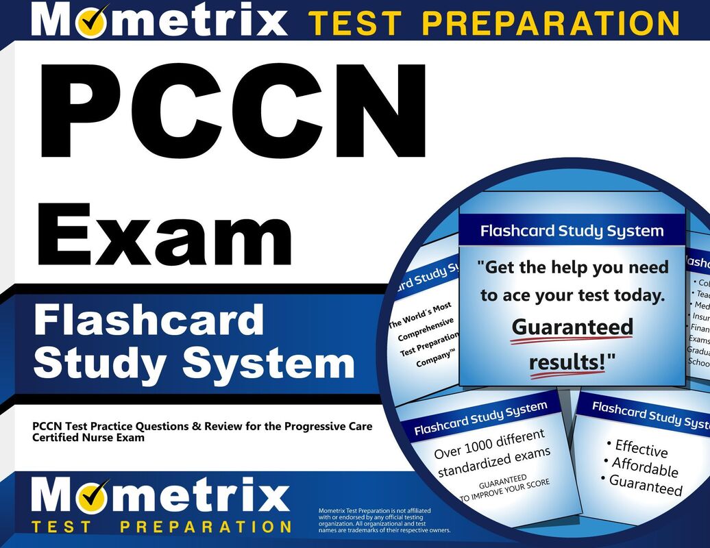 PCCN Exam Flashcard Study System: PCCN Test Practice Questions & Review for the Progressive Care Certified Nurse Exam
