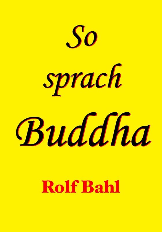 So sprach Buddha