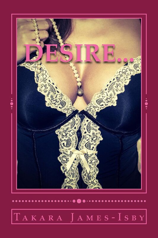 Desire...Series of Ecstasy