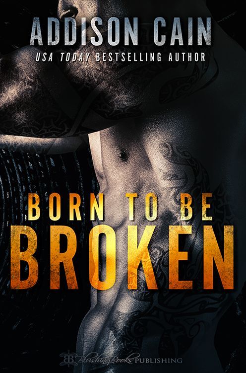 Born to be Broken
