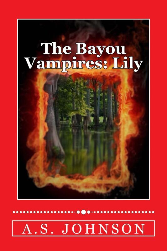 The Bayou Vampires: Lily