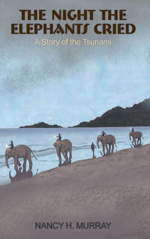 The Night the Elephants Cried - a story of the Tsunami