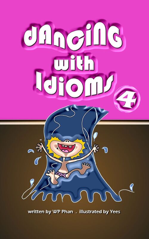 Dancing with Idioms 4