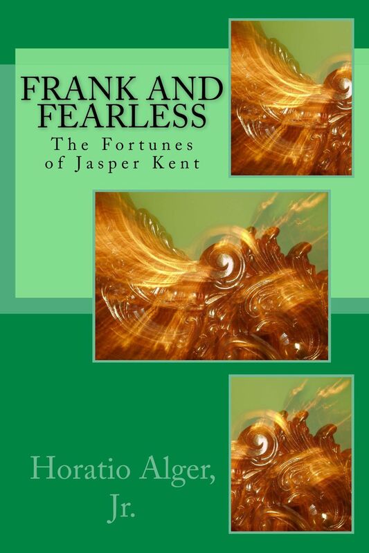 Frank and Fearless (Illustrated)
