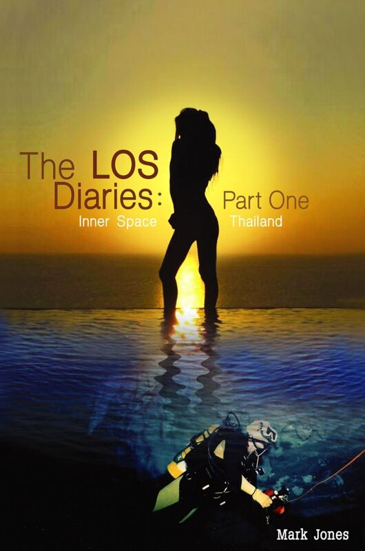 The LOS Diaries: Part One: Inner Space Thailand
