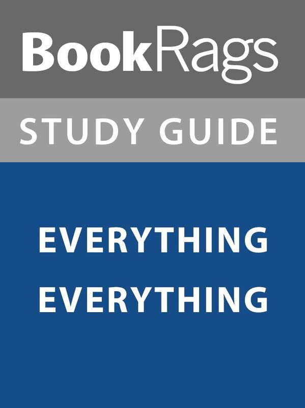 Summary & Study Guide: Everything Everything