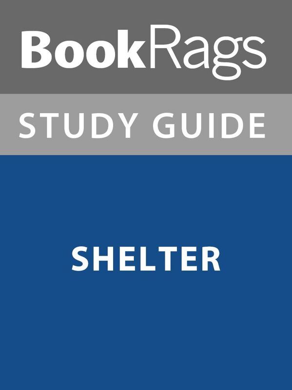 Summary & Study Guide: Shelter