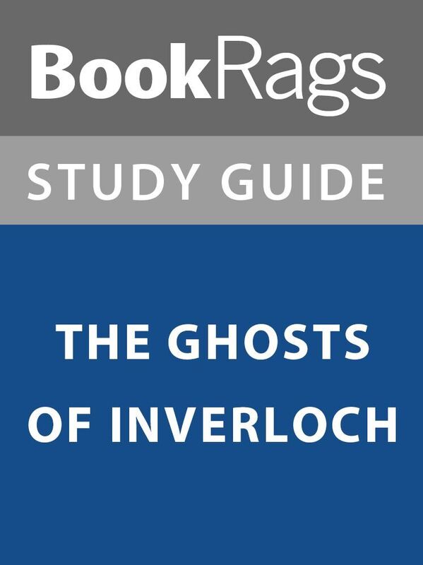 Summary & Study Guide: The Ghosts of Inverloch
