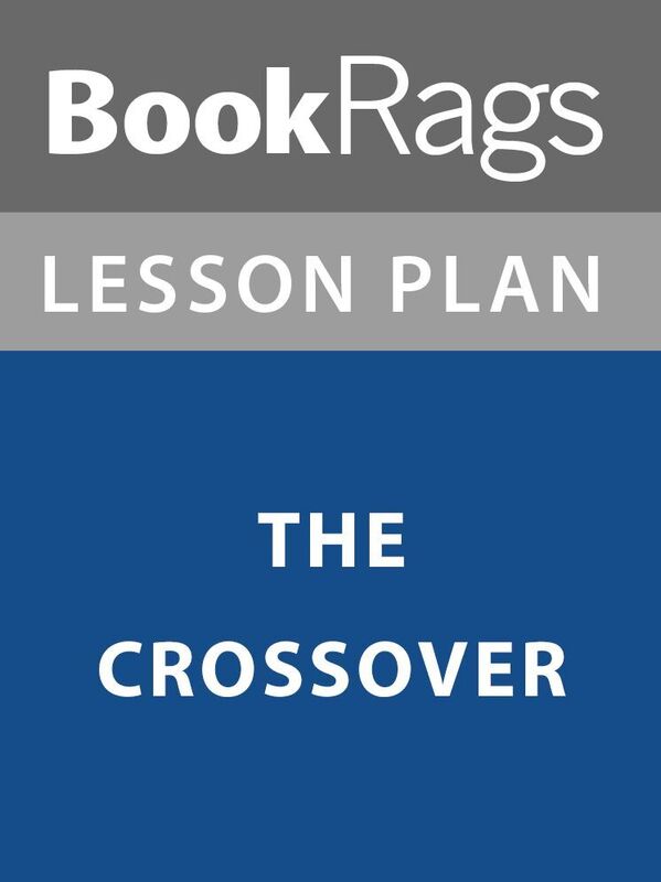Lesson Plan: The Crossover