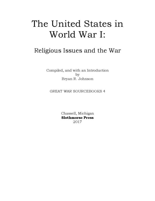 The United States in World War I: Religious Issues and the War