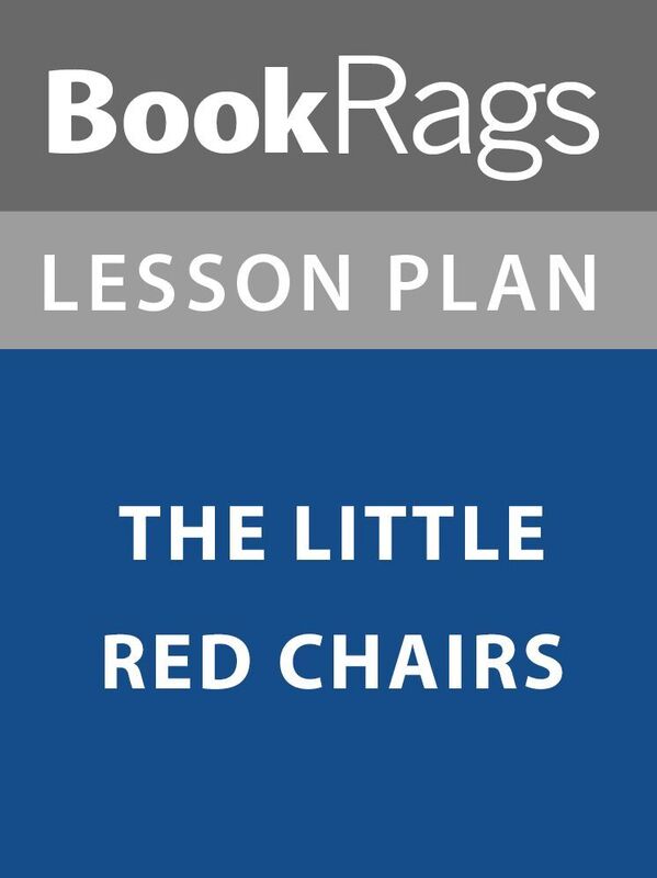 Summary & Study Guide: The Little Red Chairs