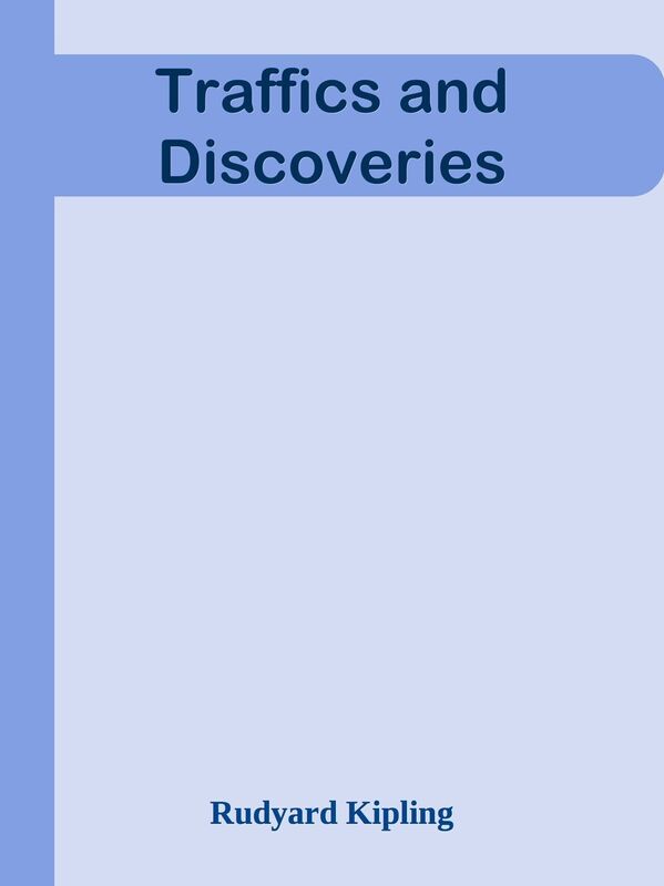 Traffics and Discoveries