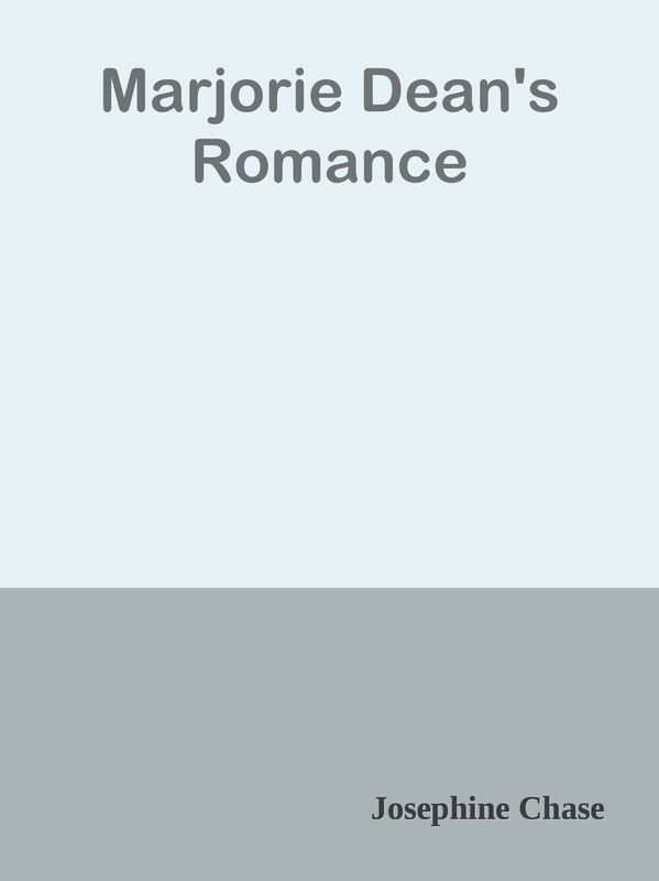 Marjorie Dean's Romance