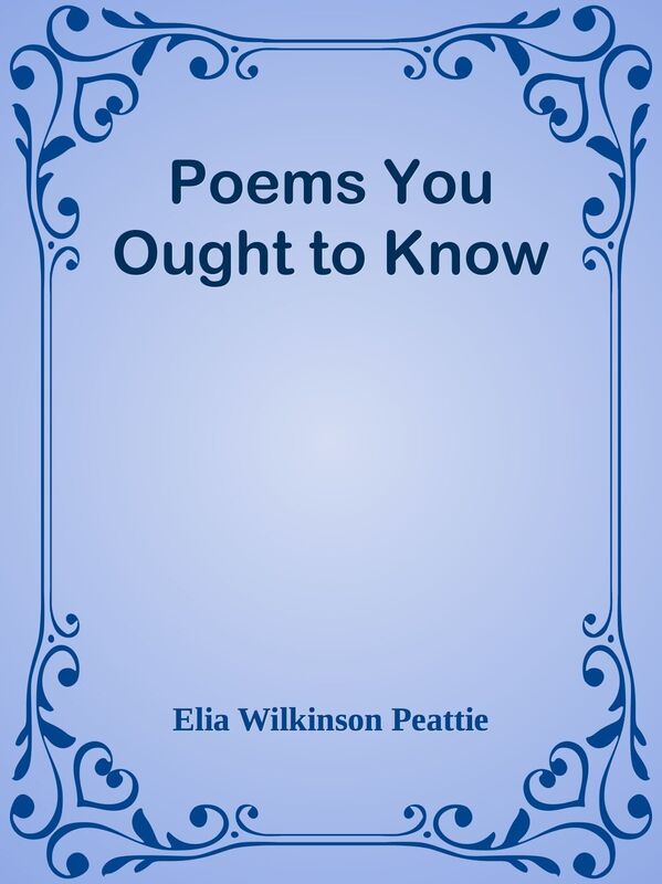 Poems You Ought to Know