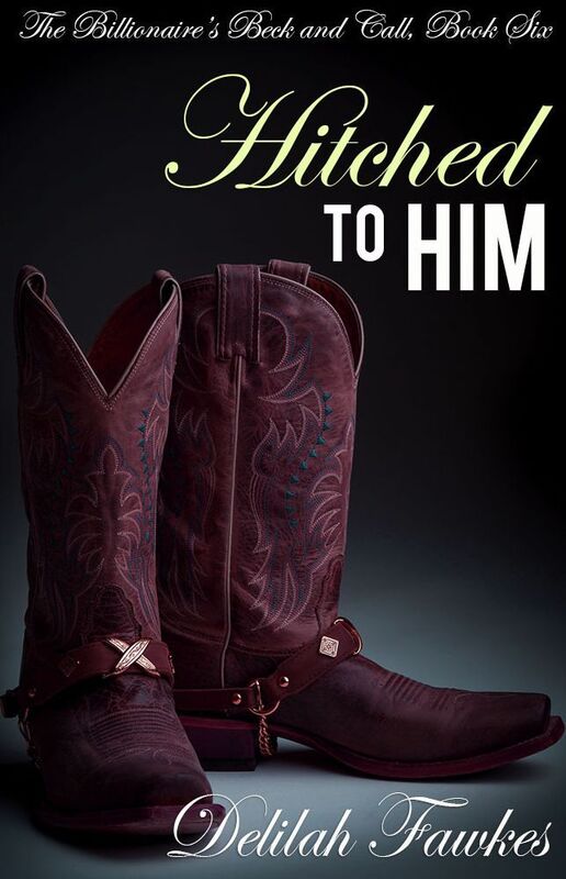 Hitched to Him: The Full Novel (A Billionaire Bad Boy Romance)