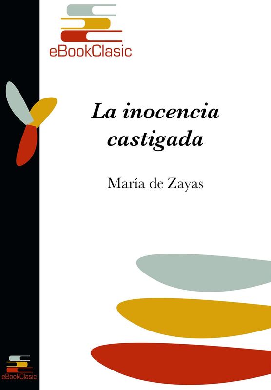 La inocencia castigada (Anotada)