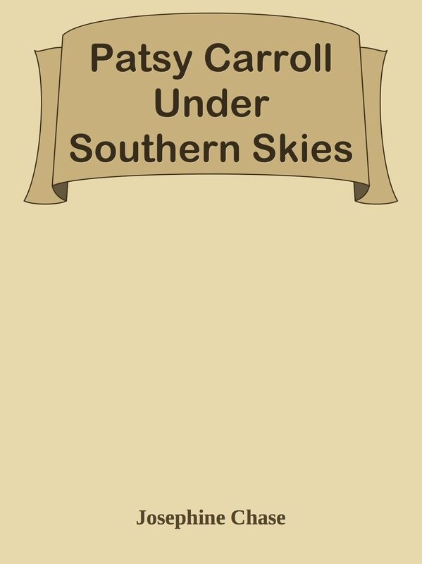 Patsy Carroll Under Southern Skies
