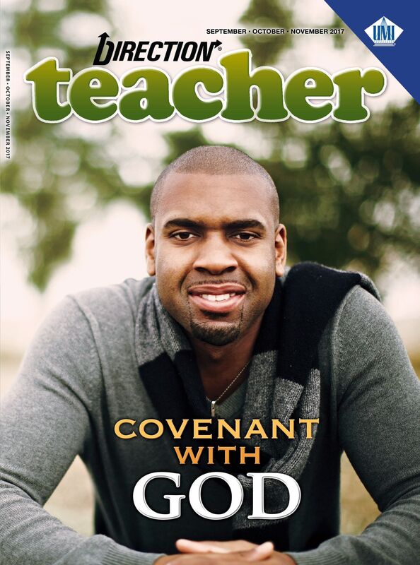 Direction Teacher (Fall 2017): Covenant with God