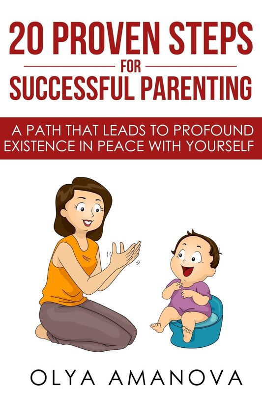 20 Proven Steps for Successful Parenting