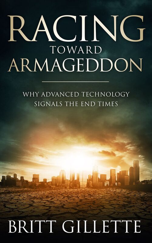 Racing Toward Armageddon: Why Advanced Technology Signals the End Times