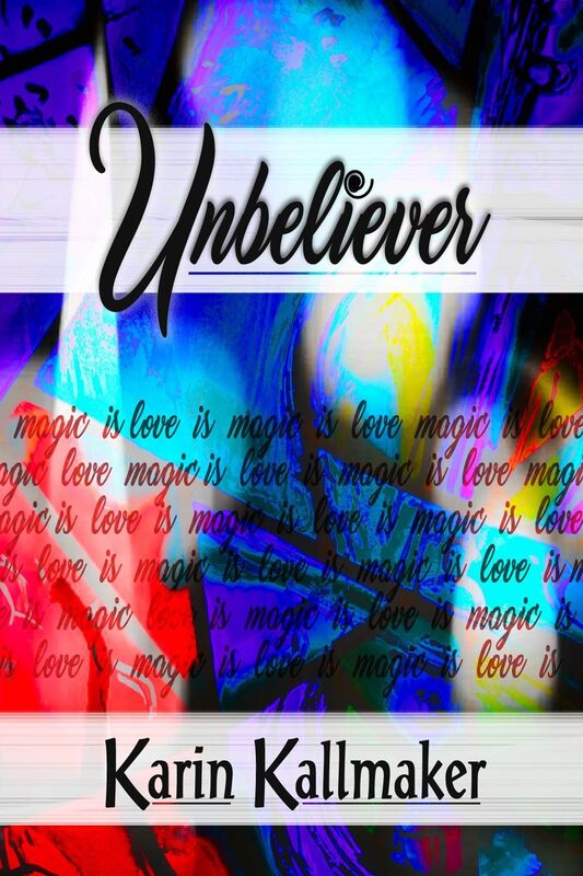 Unbeliever - Love is Magic is Love