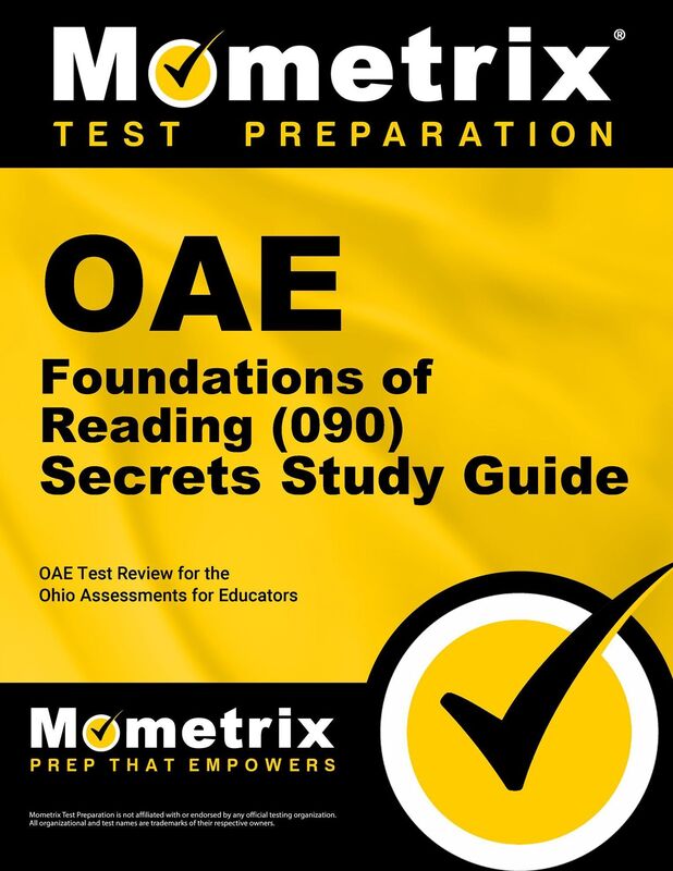 OAE Foundations of Reading (090) Secrets Study Guide: OAE Test Review for the Ohio Assessments for Educators
