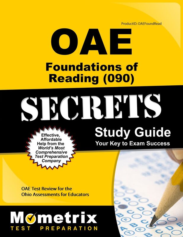 OAE Foundations of Reading (090) Secrets Study Guide: OAE Test Review for the Ohio Assessments for Educators
