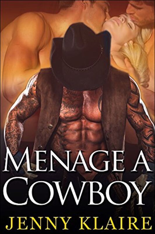Menage A Cowboy