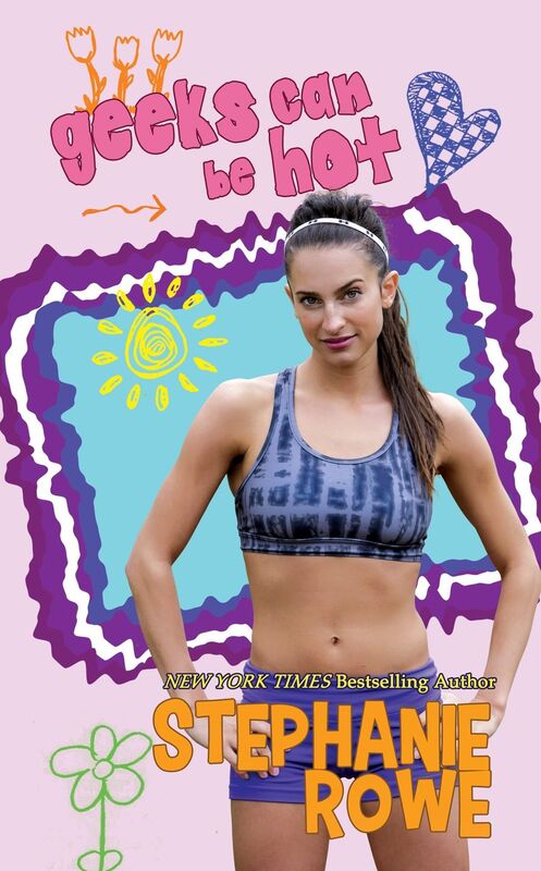Geeks Can Be Hot (Mapleville High #4)