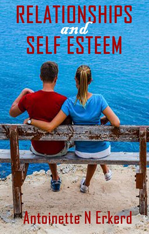 RELATIONSHIPS AND SELF ESTEEM