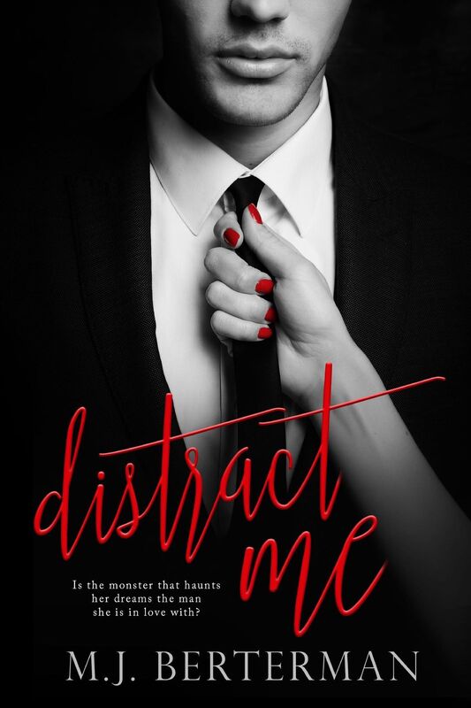 Distract Me M.J. Berterman