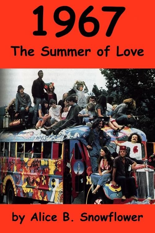1967 - The Summer of Love