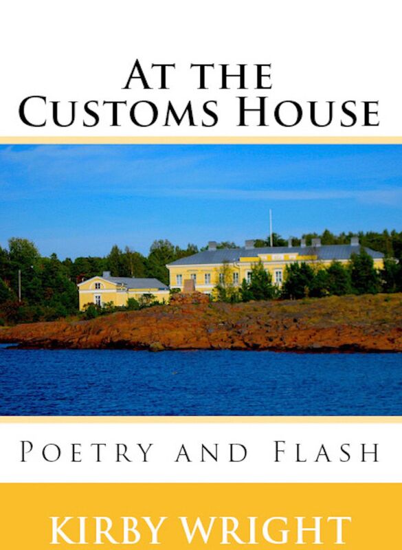 AT THE CUSTOMS HOUSE, Poetry & Flash
