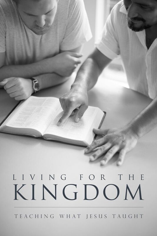 Living for the Kingdom: Teaching What Jesus Taught