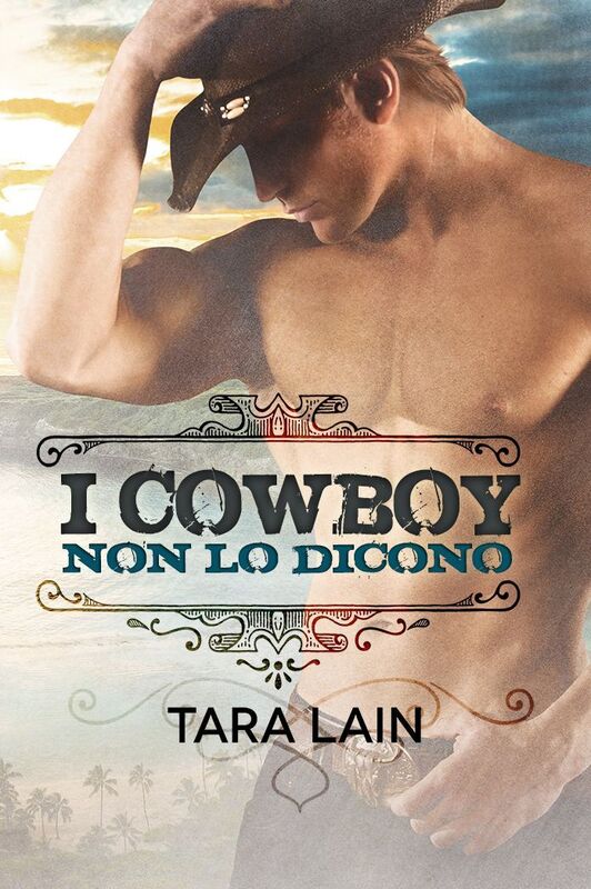 I cowboy non lo dicono
