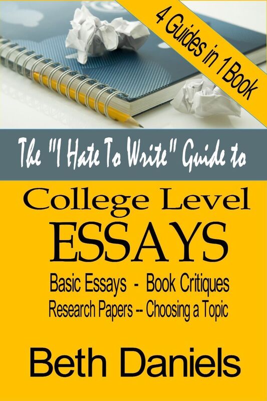 The "I Hate to Write" Guide to Writing College Level Essays Bundle