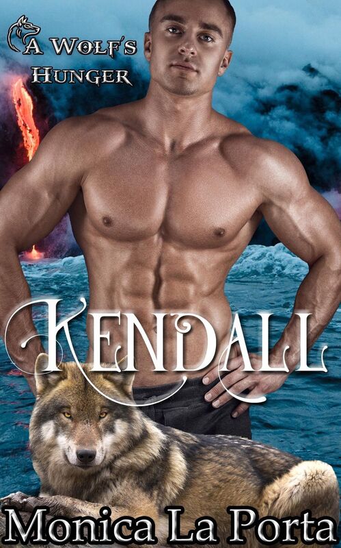 Kendall - A Wolfs Hunger Alpha Shifter Romance