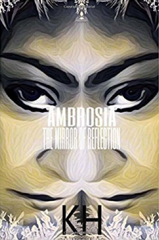 The Mirror of reflection/ Ambrosia