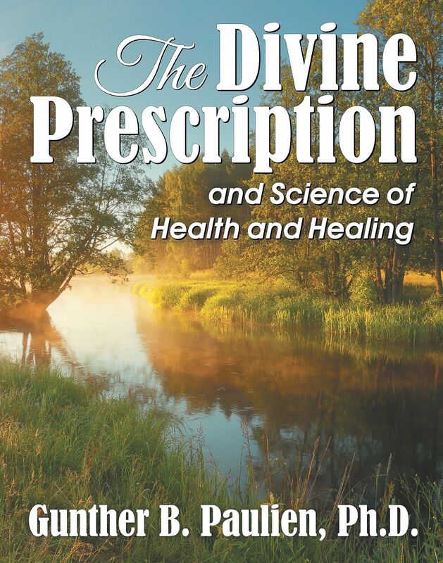 Divine Prescription and Science of Health and Healing