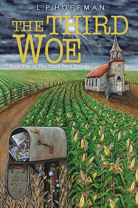 The Third Woe: Book Two of the Third Peril Trilogy