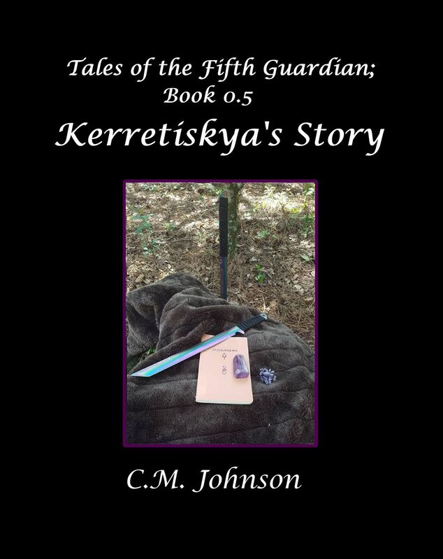 Tales of the Fifth Guardian; Book 0.5: Kerretiskya's Story