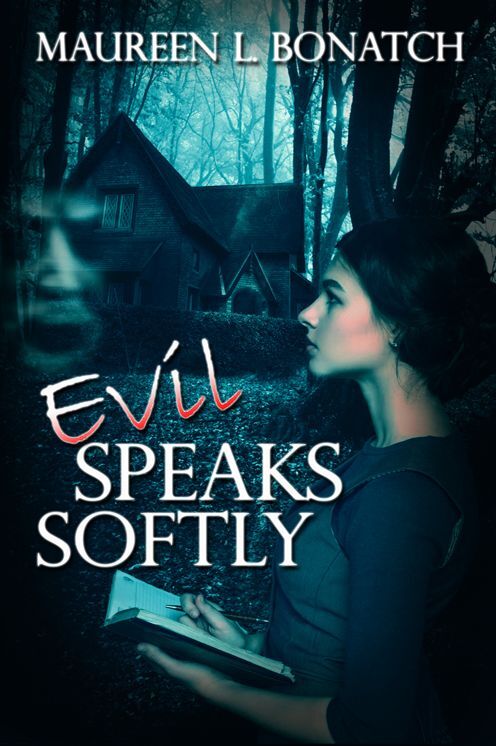 Evil Speaks Softly