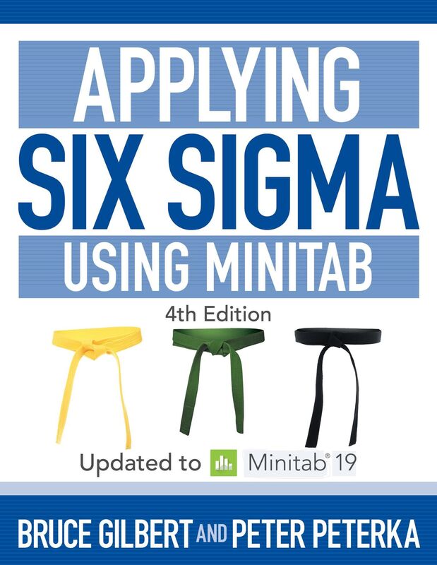 Applying Six Sigma Using Minitab: 3rd Edition